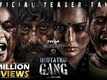 Quotation Gang - Official Teaser 