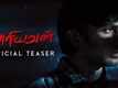 Ariyavan - Official Teaser