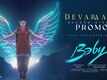 Baby | Song Promo - Deva Raaja