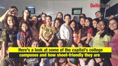 Are Delhi&rsquo;s college campuses shoot-friendly ?